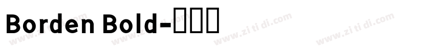 Borden Bold字体转换